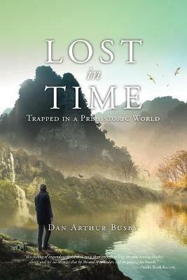 Lost in Time - Dan Arthur Busby - cover