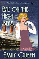 Evil on the High Seas (Large Print): A 1920's Murder Murder Mystery