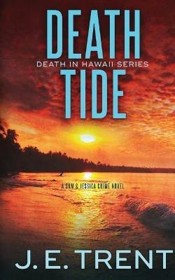 Death Tide - J E Trent - cover