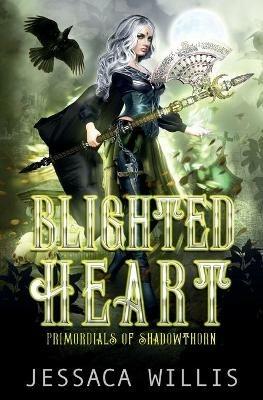 Blighted Heart - Jessaca Willis - cover