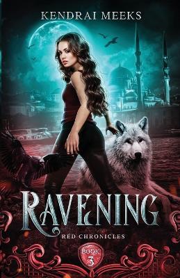 Ravening - Kendrai Meeks - cover