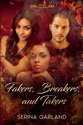 Fakers, Breakers, and Takers - Serina Garland - cover