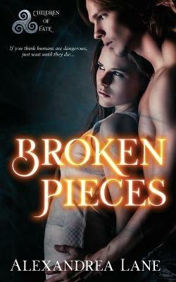 Broken Pieces - Alexandrea Lane - cover