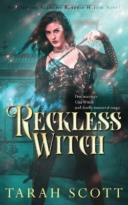 Reckless Witch - Tarah Scott - cover