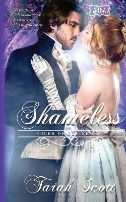 Shameless: Rules of Refinement The Marriage Maker - Tarah Scott - cover