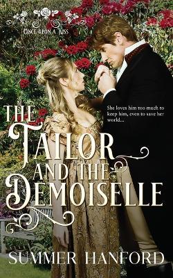 The Tailor and the Demoiselle - Summer Hanford - cover