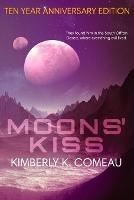 Moons' Kiss - Kimberly K Comeau - cover