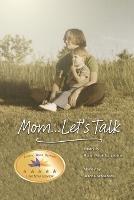 Mom... Let's Talk - Jeanne Schaeberle - cover