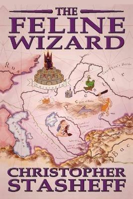 The Feline Wizard - Christopher Stasheff - cover