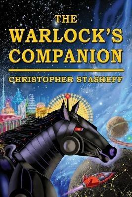 The Warlock's Companion - Christopher Stasheff - cover