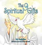 The 9 Spiritual Gifts: For Kids