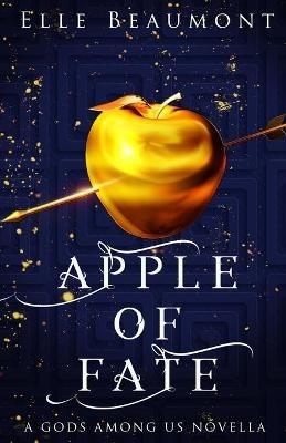 Apple of Fate - Elle Beaumont - cover