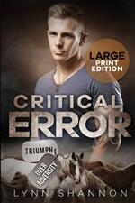 Critical Error: A Small-town Christian Romantic Suspense (Large Print)