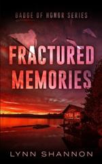 Fractured Memories