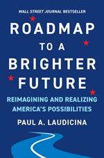 Roadmap to a Brighter Future