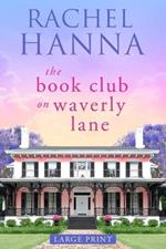 The Book Club On Waverly Lane - Large Print