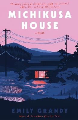 Michikusa House - Emily Grandy - cover