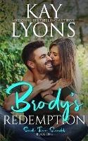 Brody's Redemption - Kay Lyons - cover