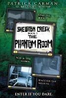 The Phantom Room: Skeleton Creek #5 - Patrick Carman - cover