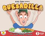 Quesadilla: A Laugh-Along Songbook