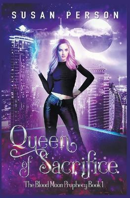 Queen of Sacrifice - Susan Person - cover