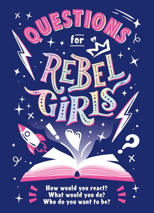 Questions for Rebel Girls - Rebel Girls - ebook