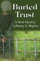 Buried Trust - Nancy a Hughes - cover
