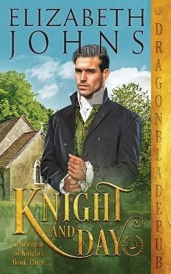 Knight and Day - Elizabeth Johns - cover