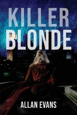 Killer Blonde - Allan Evans - cover