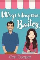 Ways to Improve Bailey