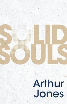 Solid Souls - Arthur Jones - cover