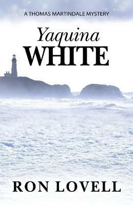 Yaquina White - Ron Lovell - cover