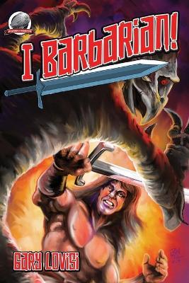 I, Barbarian! - Gary Lovisi - cover