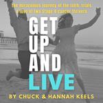 Get Up and Live