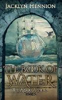 The Book of Water: Book Two of the Azimar Archives