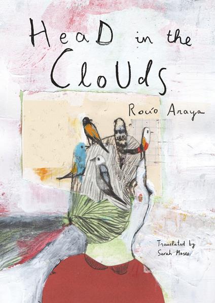 Head in the Clouds - ROCIO ARAYA,Sarah Moses - ebook