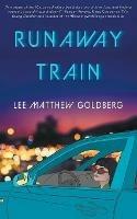 Runaway Train - Lee Matthew Goldberg - cover