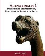 Altnordisch 1: Die Sprache der Wikinger, Runen und islandischen Sagas