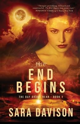 The End Begins - Sara Davison - cover