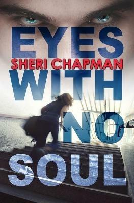 Eyes with No Soul - Sheri Chapman - cover