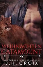 Weihnachten in Catamount - Eine Löwenshifter Romanze