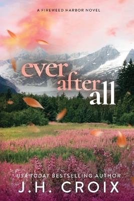 Ever After All - Jh Croix - cover