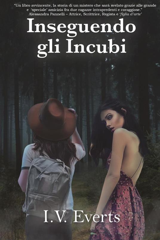 Inseguendo gli Incubi - I V Everts - ebook