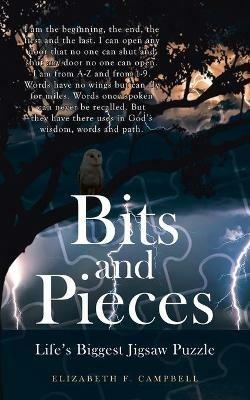 Bits and Pieces - Elizabeth F Campbell - cover