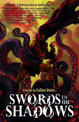 Swords in the Shadows - Mike Oliveri,L.C. Mortimer,Stephen Graham Jones - cover