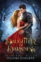 Daughter of Darkness - Juliana Haygert - cover