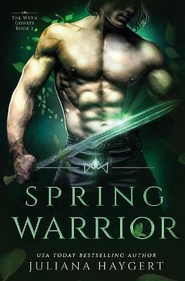 Spring Warrior - Juliana Haygert - cover