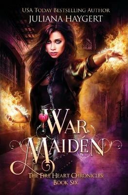 War Maiden - Juliana Haygert - cover