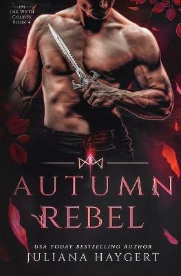Autumn Rebel - Juliana Haygert - cover