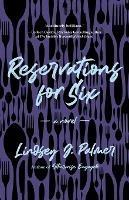 Reservations for Six